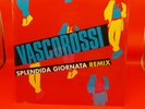 VASCO ROSSI 45 GIRI UNA SPLENDIDA GIORNATA REMIX ED. LIMITATA 3000 COPIE NUOVO