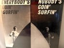 EVERYBODY'S GOIN' SURFIN/NOBODY'S GOIN' SURF ROCK Drag Race COMP Summer SEALED