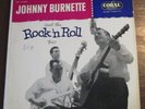 Johnny Burnette and The Rock 'n Roll Trio mono U.S. Coral 57080  12