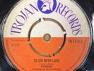 PYRAMIDS-TO SIR WITH LOVE / REGGAE SHUFFLE - ORG UK TROJAN 45-GREAT COPY-CLIP