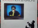 Lou Reed – New Sensations - 1980 Aus release - VG+/VG+