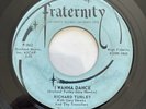 Rockabilly 45: RICHARD TURLEY - I Wanna Dance -  Fraternity 45 1959 RARE