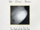 MY DYING BRIDE * The Angel & Dark River *NEW ANNIVERSARY RECORD LP VINYL
