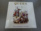Queen THE SHOW MUST GO ON / KEEP YOURSELF ALIVE 1991 UK 7