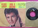 MICHAEL LANDON - Linda is Lonesome - 45 rpm with Picture Sleeve - RCA 8330