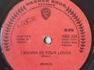 PRINCE _ I WANNA BE YOUR LOVER _ 45s_ KILLER  POP _ORIGINAL ZAMBIAN PRESSING