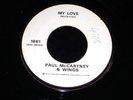 Paul McCartney & Wings 45 APPLE 1861 My Love Test Pressing Advance Issue 1973