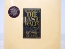 BAND / THE LAST WALTZ US PRESSING 3LP W/INNER*3, BOOKLET, SHRINK, HYPE STICKER