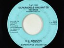 Funk Go-Go 45 - Experience Unlimited - E.V. Groove - EU  - misprint