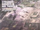Mr Thing - Strange Breaks & Mr Thing II (2xLP)