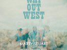 Marty Stuart Way Out West (Vinyl)