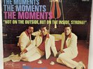 The Moments - Not On The Outside, But On The Inside, Strong (LP, Vinyl) 1969 VG