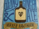 MAYER HAWTHORNE - Henny & Ginger Ale - (Republic, Brown Vinyl 2013)