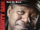 Mighty Sam McClain - Keep On Movin' 1995 LP, Album  AQ 1031, AQ-LP1031 Near Mint