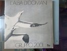 LP GROUP 2001 L'ALBA DI DOMANI PROG ITA KING UNIVERSAL 1972 VERY RARE
