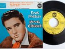 ELVIS PRESLEY King Creole - 45t Vinyl EP RCA 75.474