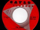 MONSTER TEXAS GARAGE 45 - CONTINENTALS - I'M GONE (GAYLO) HEAR