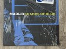 Shades of Blue by Madlib (Record, 2014)