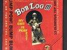 Bob Log III   Vinyl LP Record Voodoo Rhythm Records 2008