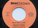 CONJUNTO LA PERLA Culpable O No / Frio HITTMAKERS 45  SALSA ROMANTICA