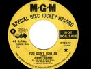 NORTHERN SOUL-JERRY GANEY-YOU DON'T LOVE ME/HI HEEL SNEAKERS-MGM 13697