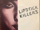 Lipstick Killers Hindu Gods (Of Love) / Shakedown USA  Lost In Space Punk Oz 45