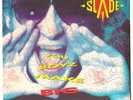 SLADE You Boyz Make Big Noize * SIGNED Noddy Holder  * UK 7