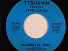 Modern Soul Boogie 45 LAYTONYA ALI Ali Shuffle TYSHAWN NM/VG++ HEAR b