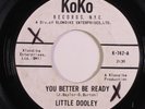 Northern Soul 45 LITTLE DOOLEY You Better Be Ready KOKO promo HEAR b
