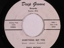 Funk Soul 45 PINEY BROWN Everything But You DEEP GROOVE HEAR b