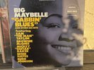 BIG MAYBELLE  LP GABBIN BLUES 9920f