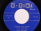 R&B Soul 45 RUBY JOHNSON Callin' All Boys V-TONE VG+/VG++ HEAR b