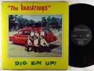 Variations - Dig Em Up  LP - Justice - Rare NC Garage Soul VG++