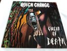 LP ALBUM / QUICK CHANGE  / CIRCUS OF DEATH / 1988 NEUWERTIG