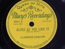CLARENCE GARLOW: blues as you like it / she's so fine MACY'S Single 78 RPM