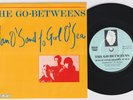 The GO-BETWEENS * Man O'SAnd * 1983 UK 7