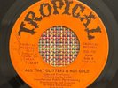 SECOND EMOTIONS - All That Glitters Is Not Gold - RARE ROCKSTEADY REGGAE 45