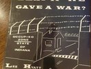 Lee Hyatt What If We Gave A War? 1969 Gigantic Sealed Orig Press   Hickory Wind
