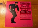 Marty Robbins – Gunfighter Ballads & Trail Songs 1959 Columbia CL 1349 Vinyl NM-