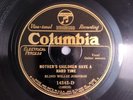 BLIND WILLIE JOHNSON Mother's Children Have A Hard Time 1928 Blues 78 Columbia