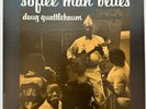 PRESTIGE / BLUESVILLE 1065 - DOUG QUATTLEBAUM - SOFTEE MAN BLUES.