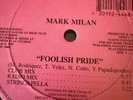 Mark Milan - Foolish Pride 12” Vinyl Freestyle Record VG+ Condition