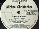 Michael Christopher - Your Love 12” Vinyl Freestyle Record VG+ Condition