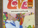 LOVE (ARTHUR LEE) - EVERYBODY'S GOTTA LIVE - RARE 6 TRACK 12