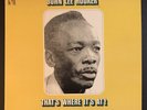 JOHN LEE HOOKER - That's Where It’s At - 1969 Stax