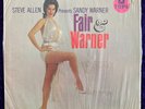 SANDY WARNER Fair & Warner '59 TOPS Mono Cheesecake SHRINK Martin Denny NM