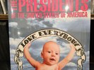 [NEW] LOVE EVERYBODY - Presidents of the United States of America PUSA Vinyl LP