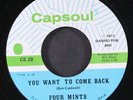 FOUR MINTS: you want to come back / you're my desire CAPSOUL 7