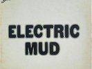 MUDDY WATERS Electric Mud 1968 BLUES PSYCH FUZZ CADET CONCEPT LPS-314 MONARCH LP