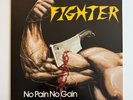 Fighter No Pain No Gain LP ORIGINAL Private US Heavy Metal RARE 1986 Culprit